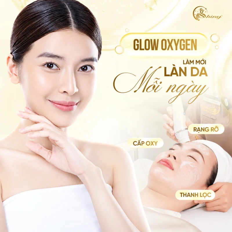 Glow Oxygen tại Shiny Beauty Clinic Đà Nẵng